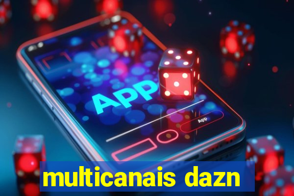 multicanais dazn